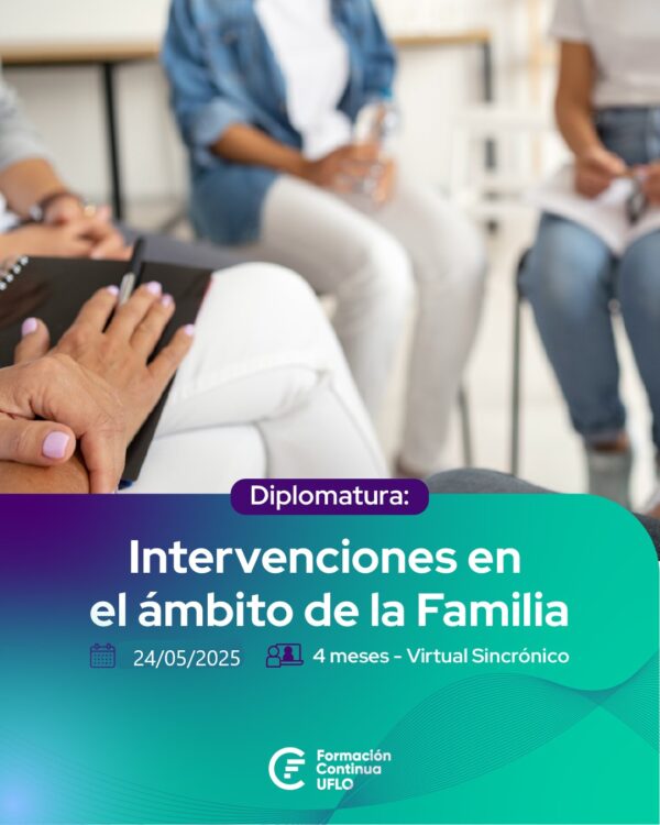 Diplomatura: Intervenciones en el Ámbito de la Familia