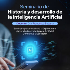 Seminario de Historia y desarrollo de la Inteligencia Artificial