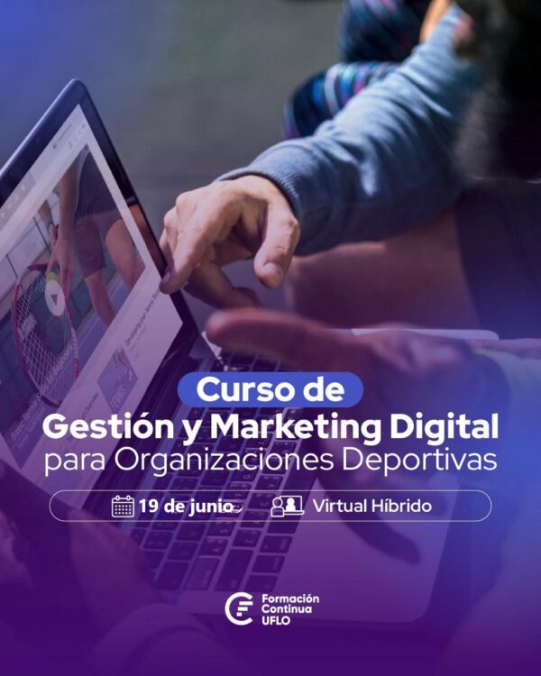Curso de Gestión y Marketing Digital para Organizaciones Deportivas