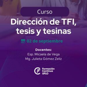 Curso de Dirección de TFI, tesis y tesinas
