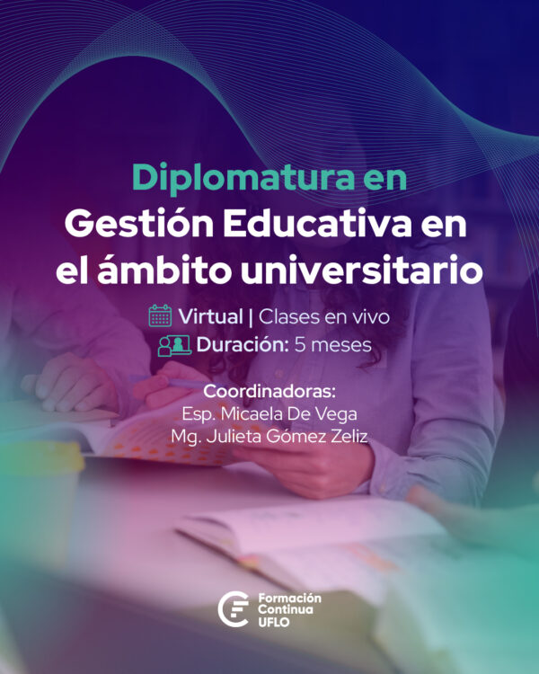 Diplomatura en Gestión Educativa en el Ámbito Universitario