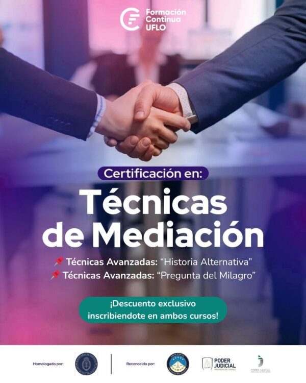 Certificación en Técnicas de Mediación (Módulo II y III)