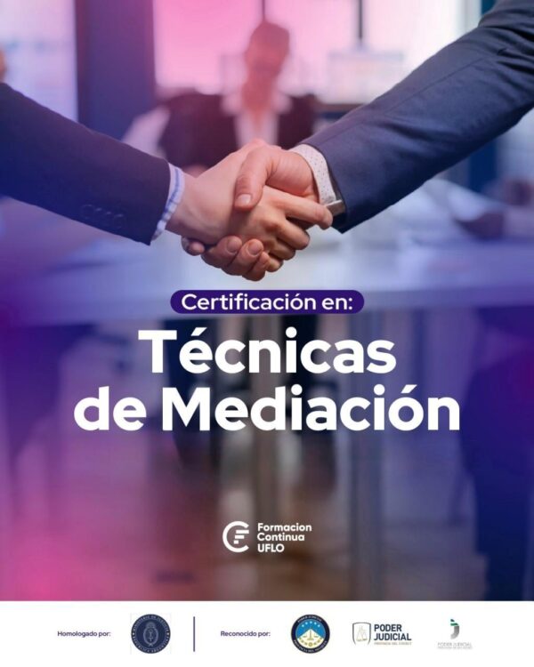 Certificación en Técnicas de Mediación (Módulo II y III)