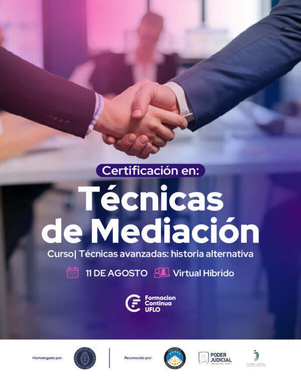 Certificación en Técnicas de Mediación – Técnicas Avanzadas: “Historia Alternativa”