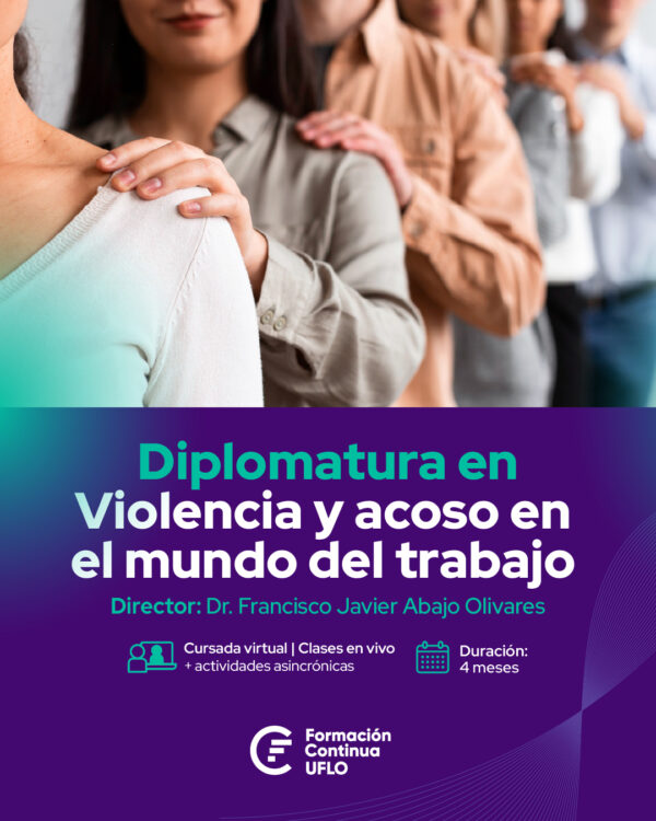 Diplomatura en Violencia y Acoso en el Mundo del Trabajo