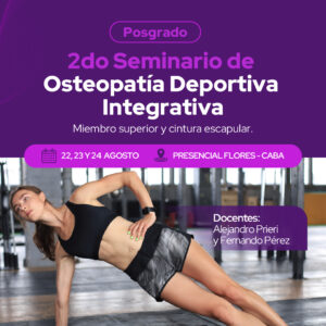 MÓDULO 2: Formación de Posgrado: OSTEOPATÍA DEPORTIVA INTEGRATIVA