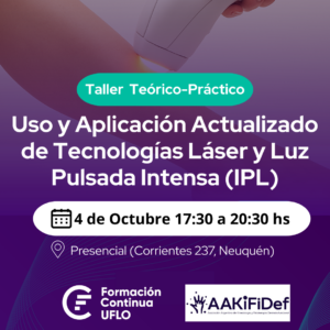 Taller Teórico–Práctico Uso y Aplicación Actualizado de Tecnologías Láser y Luz Pulsada Intensa (IPL)