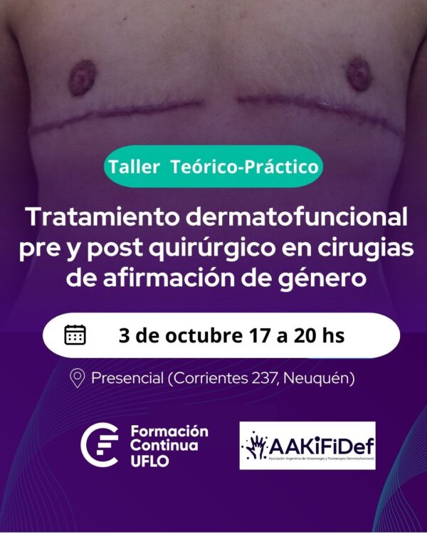 Taller teórico-práctico: tratamiento dermatofuncional pre y post quirúrgico en cirugias de afirmación  de género