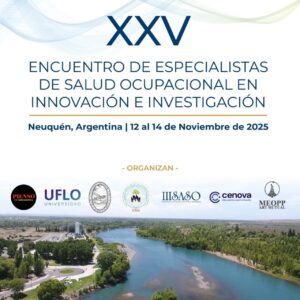 XXV Encuentro de Especialistas de Salud Ocupacional en Innovación e Investigación