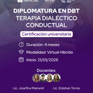 Diplomatura en DBT: Terapia Dialéctico-Conductual