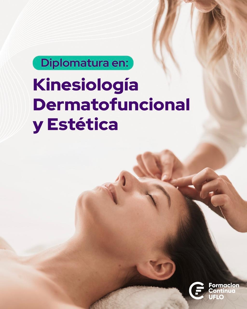 Diplomatura en Kinesiología Dermatofuncional y Estética