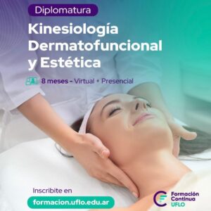 Diplomatura en Kinesiología Dermatofuncional y Estética