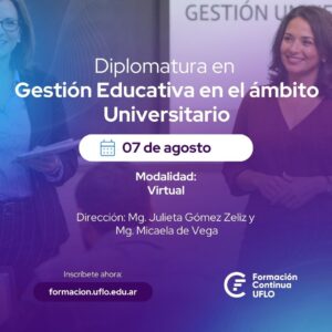 Diplomatura en Gestión Educativa en el ámbito Universitario