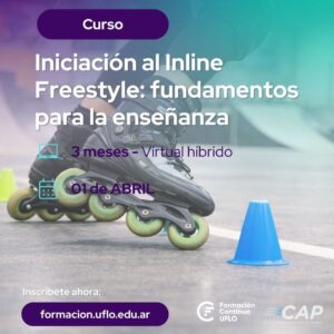 Curso de Iniciación al Inline Freestyle: fundamentos para la enseñanza
