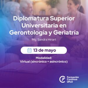 Diplomatura Superior Universitaria en Gerontología y Geriatría