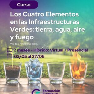 Curso: Los Cuatro Elementos en las Infraestructuras Verdes: tierra, agua, aire y fuego