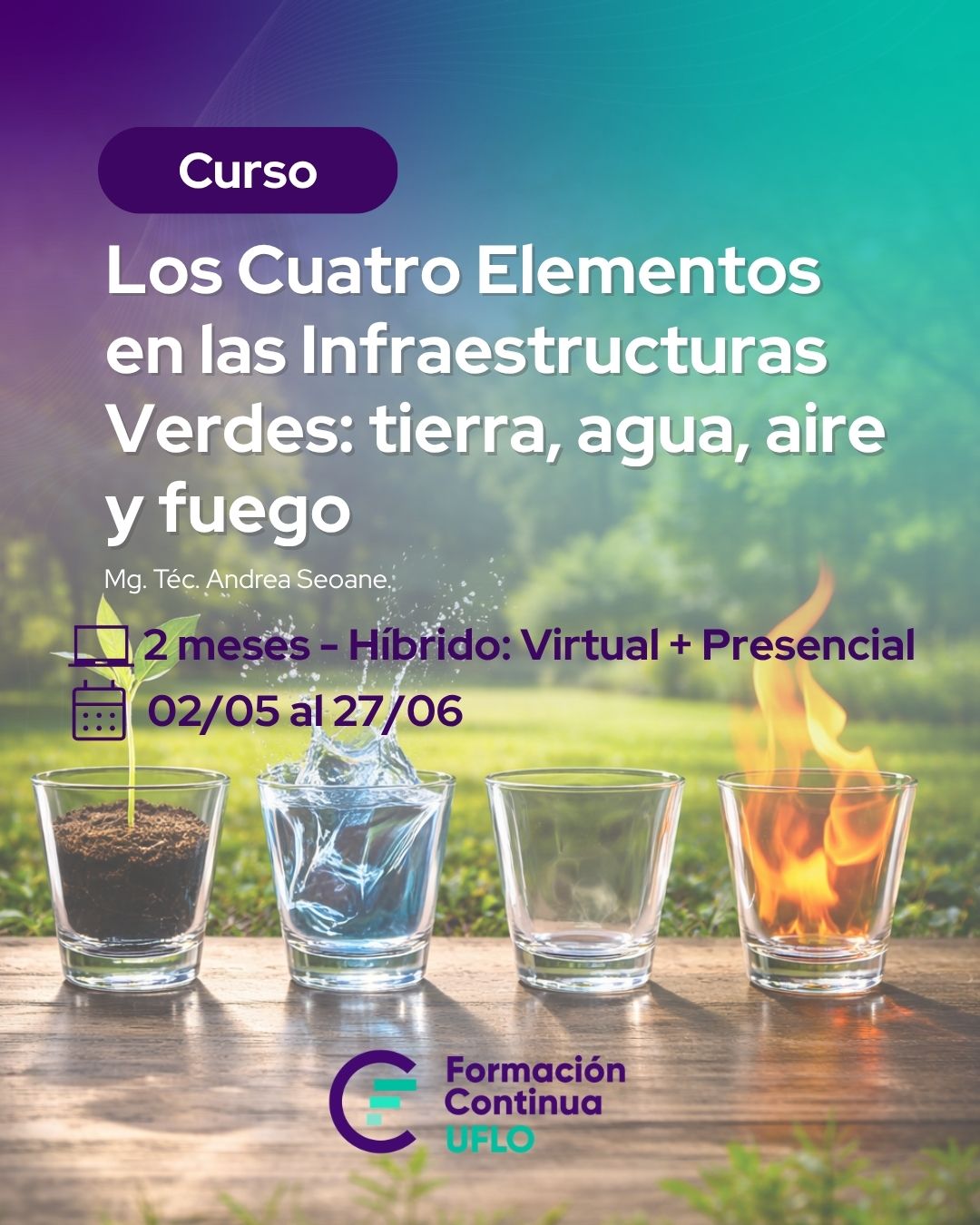 Curso: Los Cuatro Elementos en las Infraestructuras Verdes: tierra, agua, aire y fuego