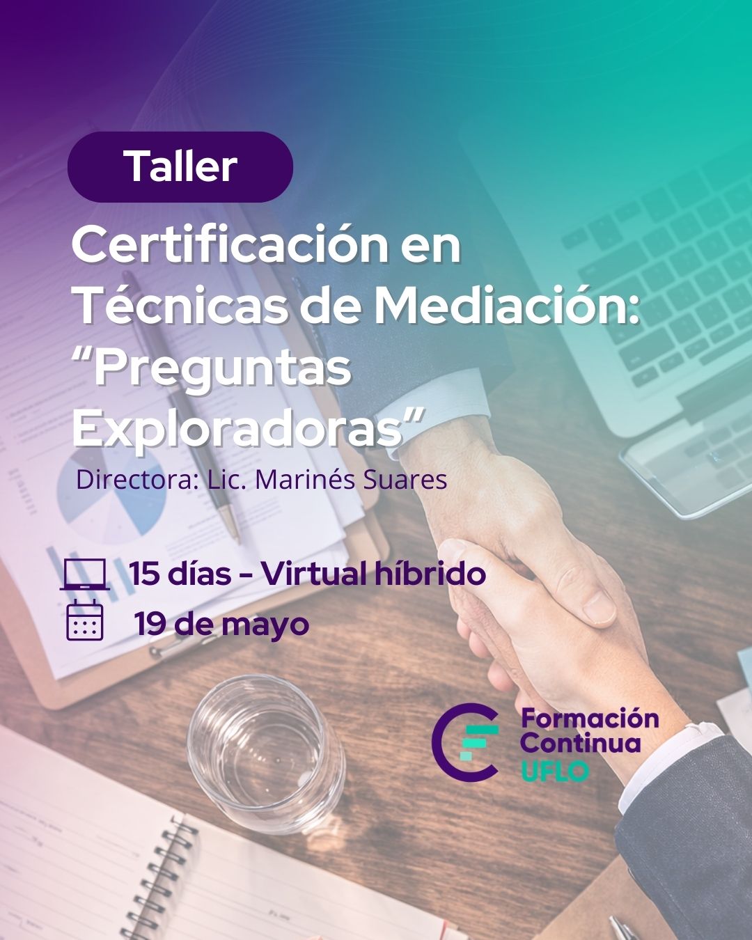 Certificación en Técnicas de Mediación: "Preguntas Exploradoras"