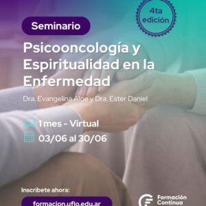 Seminario: Psicooncología y Espiritualidad en la Enfermedad